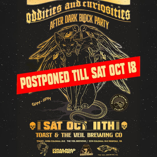Postponed Until Oct. 18th: Oddities and Curiosities After Dark Block Party