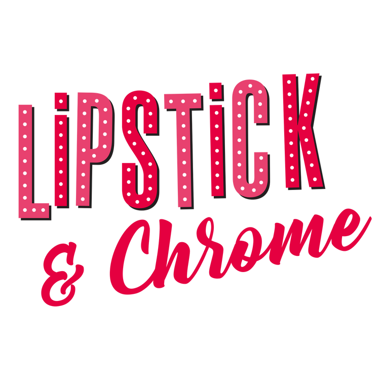 Lipstick & Chrome