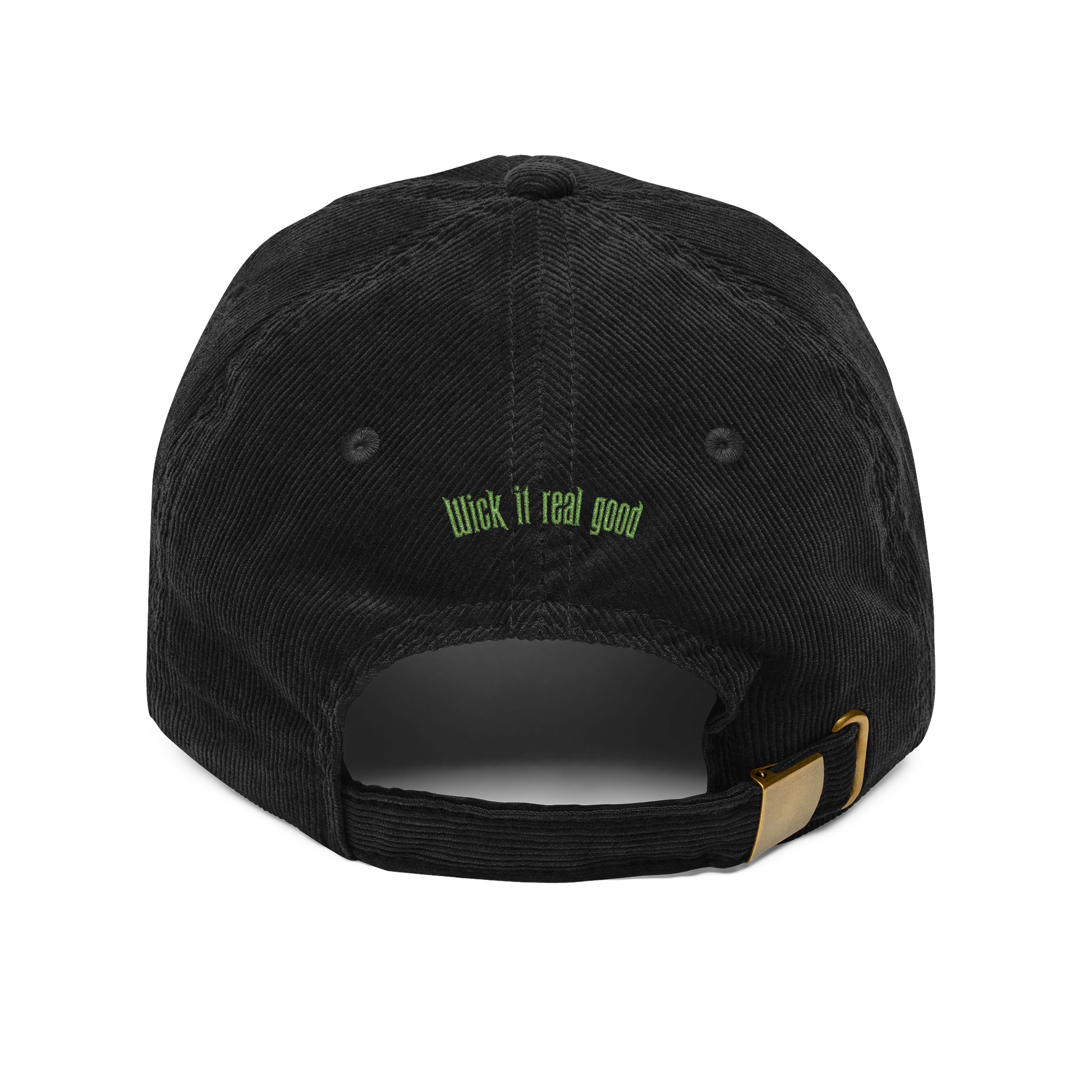 Black cap with 'Wick it real good' text on the back against a white background
