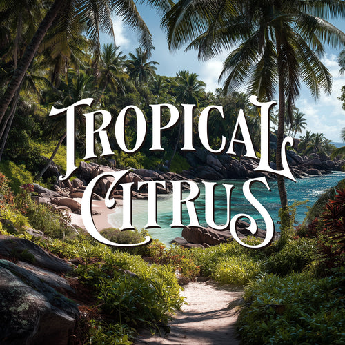 Tropical Citrus